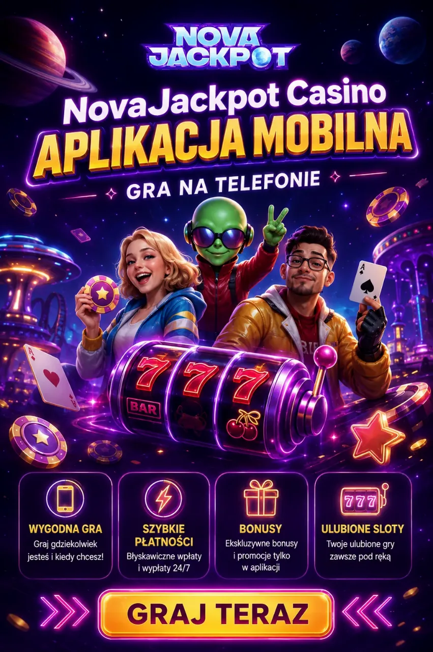 NovaJackpot Casino — Aplikacja Mobilna i Gra na Telefonie